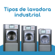 lavadora industrial tipos